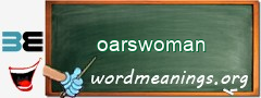 WordMeaning blackboard for oarswoman